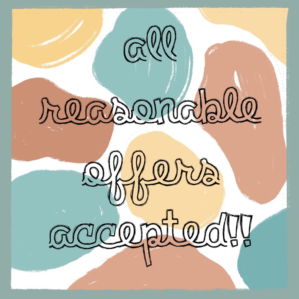 All reasonable offers accepted!!